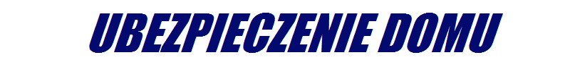 Ubezpieczenie domu w UK Ubezpieczenie domu w UK