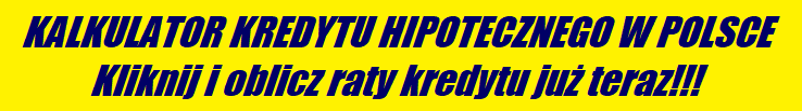 kalkulator kredyt hipoteczny w polsce zarobki w uk